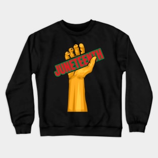 Raised Hand Raise Your Fist Freedom Day Logo Juneteenth Crewneck Sweatshirt